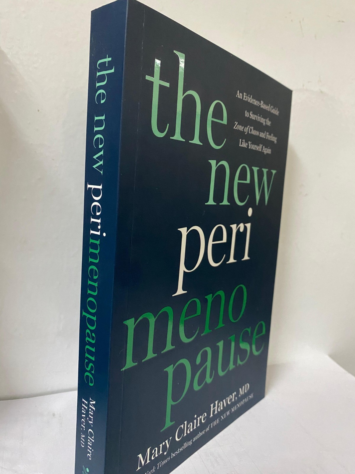 The New Perimenopause: by Mary Claire Haver Paperback – free shipping USA