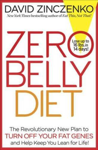 Zero Belly Diet: Lose Up to 16 lbs. in 14 Days! – Hardcover – VERY GOOD