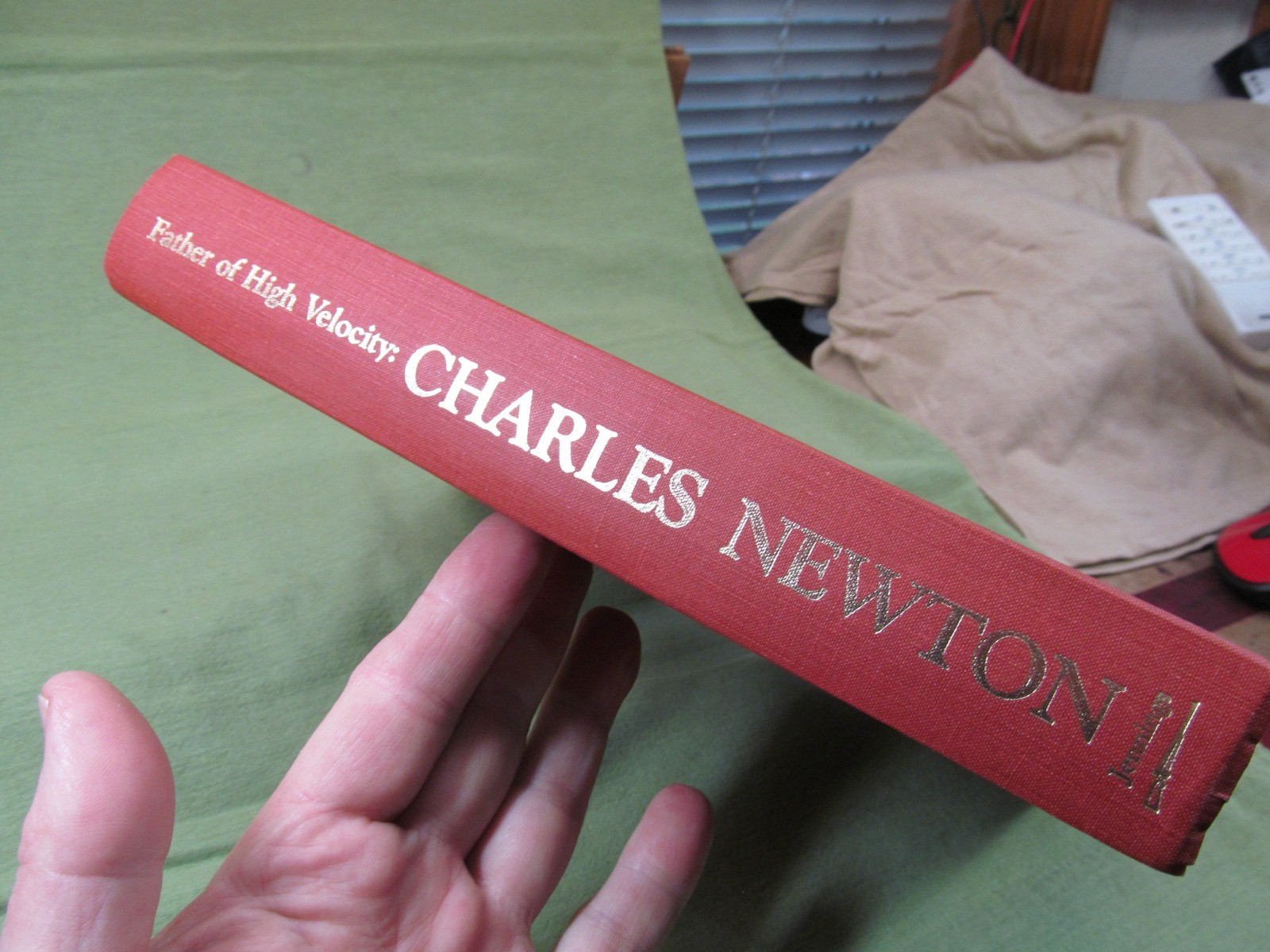 Charles Newton Father of High Velocity by Jennings -Numbered & Signed -480 Pages