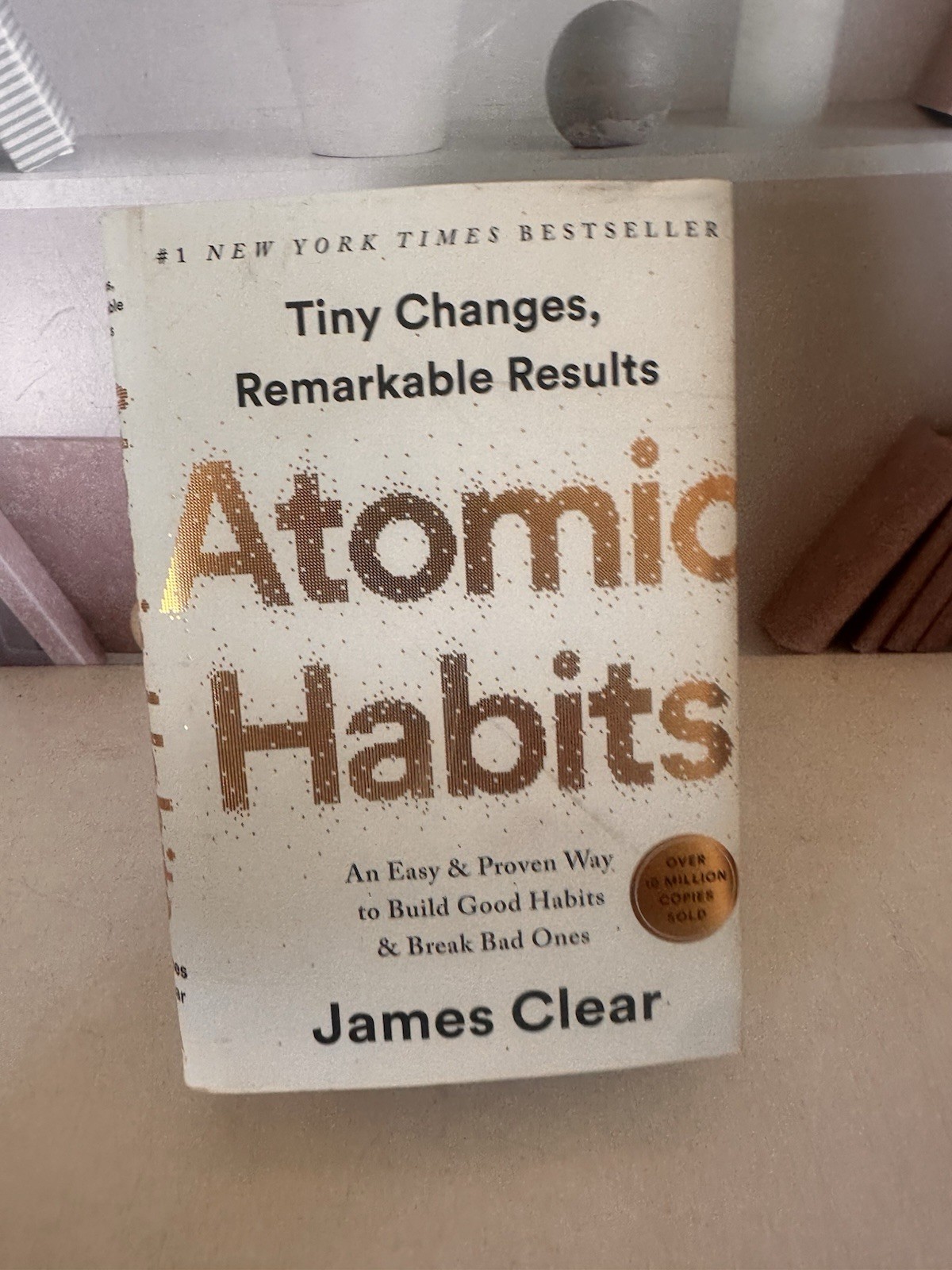 Atomic Habits by James Clear Hardcover