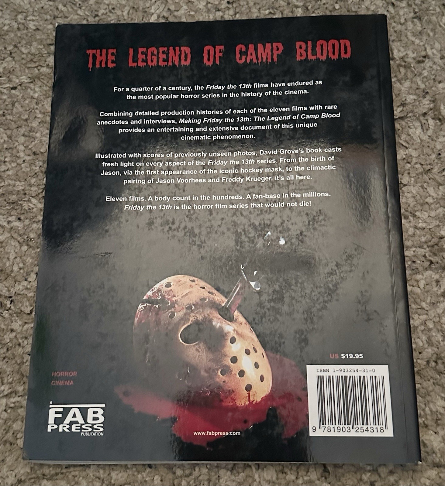 Making Friday The 13th: The Legend Of Camp Blood by David Grove Trade Paperback