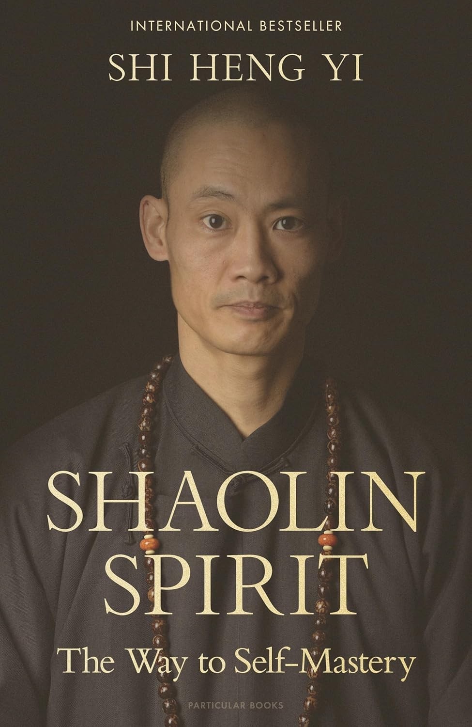 Shaolin Spirit: The Way to Self-Mastery Paperback