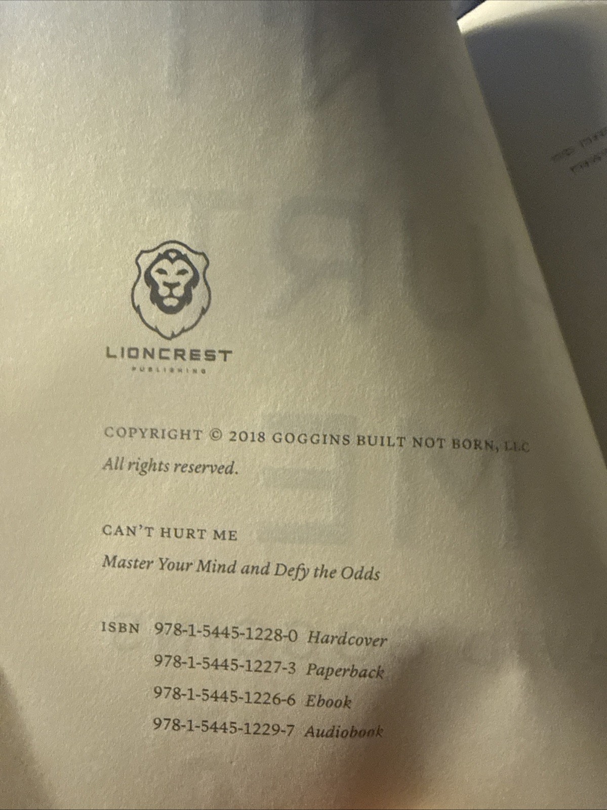 Can’t Hurt Me : Master Your Mind and Defy the Odds by David Goggins (2018,…