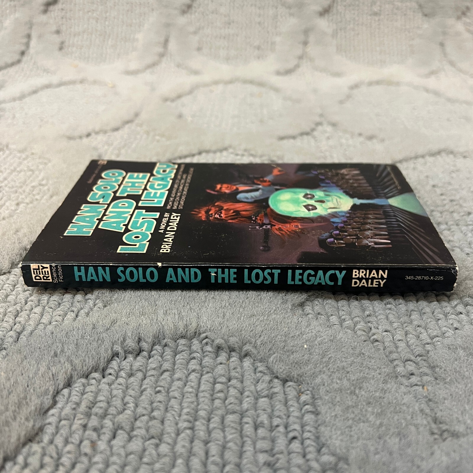 Han Solo And The Lost Legacy Science Fiction Paperback Book by Brian Daley 1983
