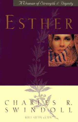 Esther, A Woman of Strength & Dignity : A Bible Study Guide – Paperback – GOOD