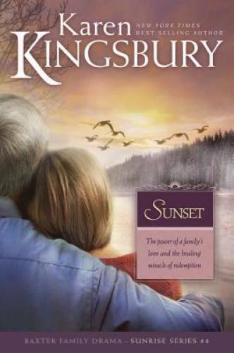 Sunset (Sunrise Series-Baxter 3, Book 4) – Paperback – VERY GOOD