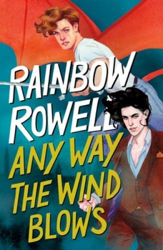 Any Way the Wind Blows (Simon Snow Series, 3) – Hardcover – VERY GOOD