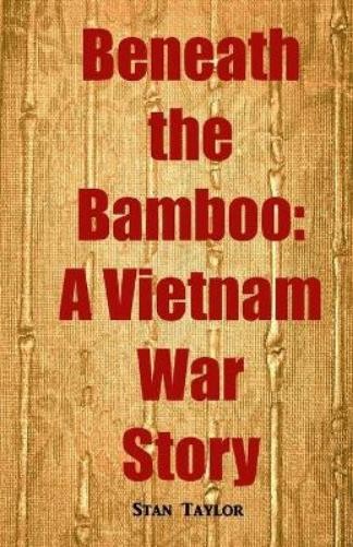 Stan Taylor Beneath the Bamboo (Paperback) (UK IMPORT)
