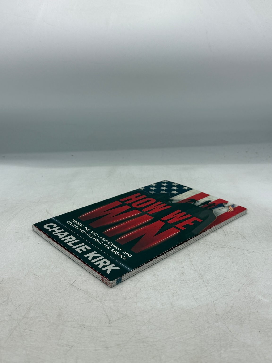 How We Win Charlie Kirk 2022 Political Conservative Turning Point USA Book