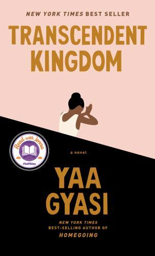 Transcendent Kingdom: A novel – 9780525658184, Yaa Gyasi, hardcover
