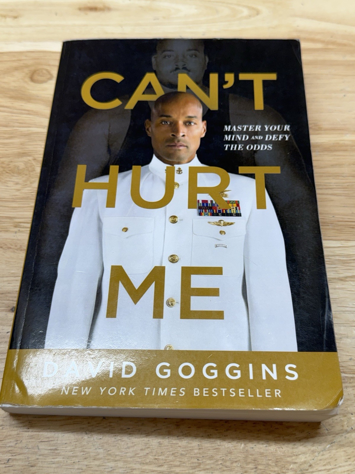 Can’t Hurt Me: Master Your Mind and Defy the Odds by Goggins, David Good