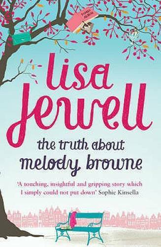 The Truth about Melody Browne – Paperback By Jewell, Lisa – VERY GOOD