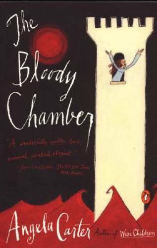 The Bloody Chamber: And Other Stories – Paperback By Carter, Angela – GOOD