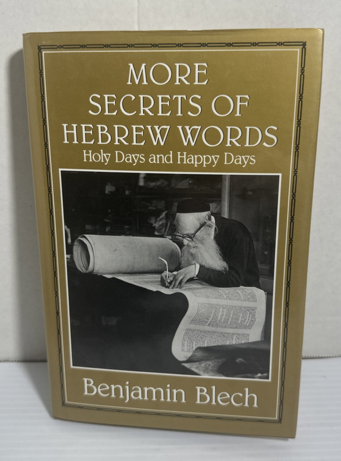 More Secrets of Hebrew Words Holy Happy Days Benjamin Blech 1993 HC DJ Judaism