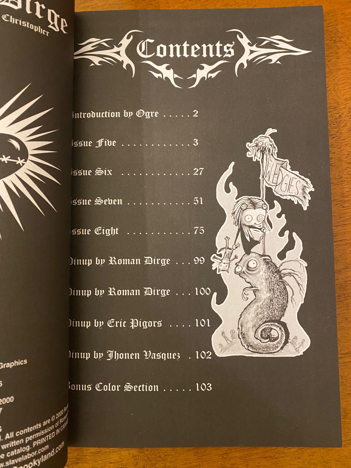 Lenore First Edition Vol 1 TPB Set: Noogies, Wedgies, and Cooties by Roman Dirge