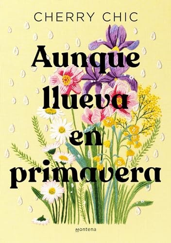 Aunque Llueva En Primavera E – GOOD