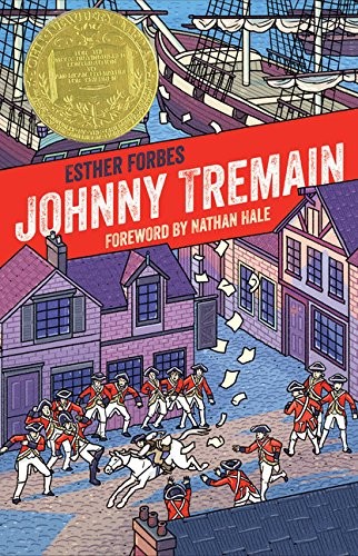 JOHNNY TREMAIN 75TH ANNIVERSARY EDITION By Esther Hoskins Forbes & Nathan Hale