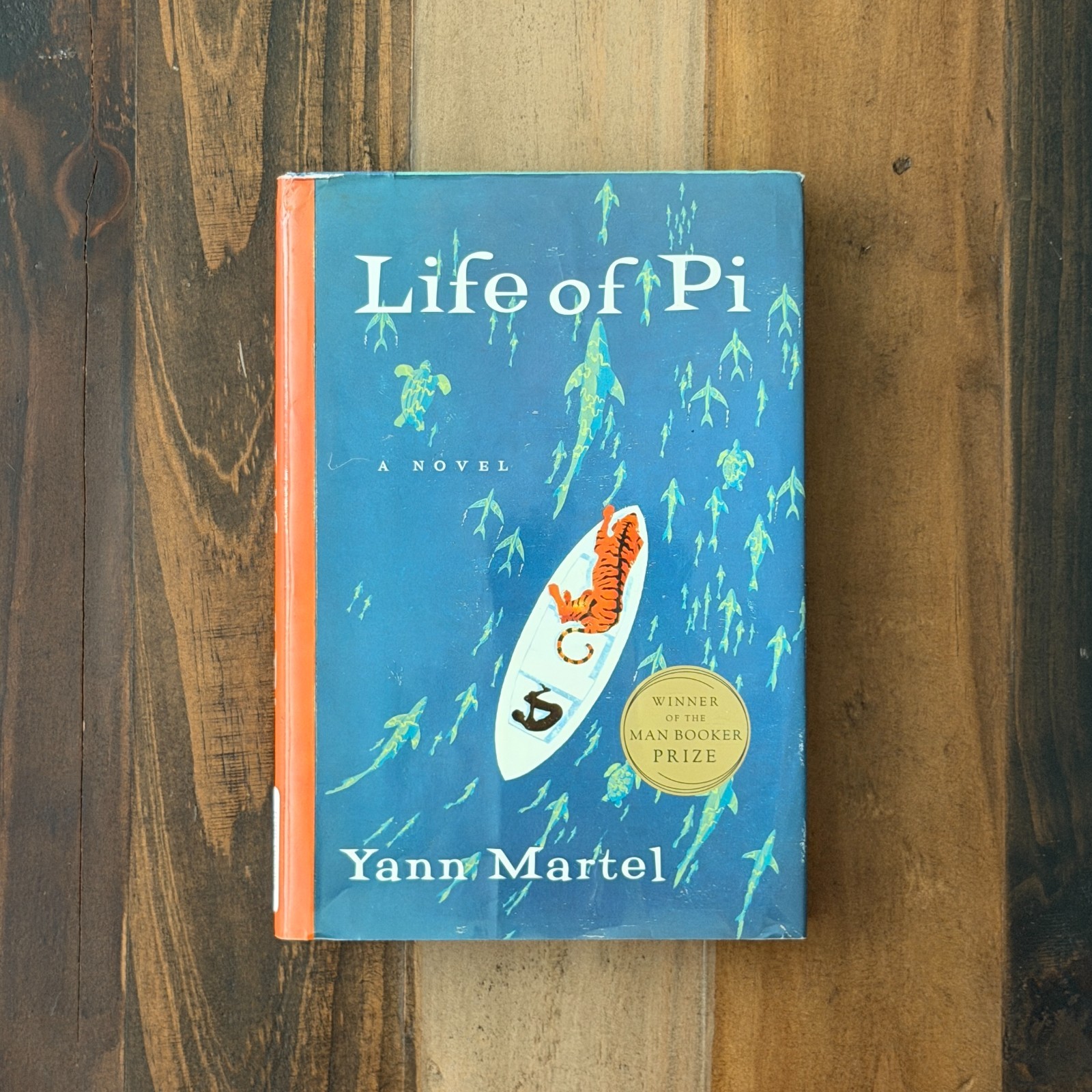 Life of Pi A Novel – Yann Martel Hardcover Original DJ – 1st Edition 2001