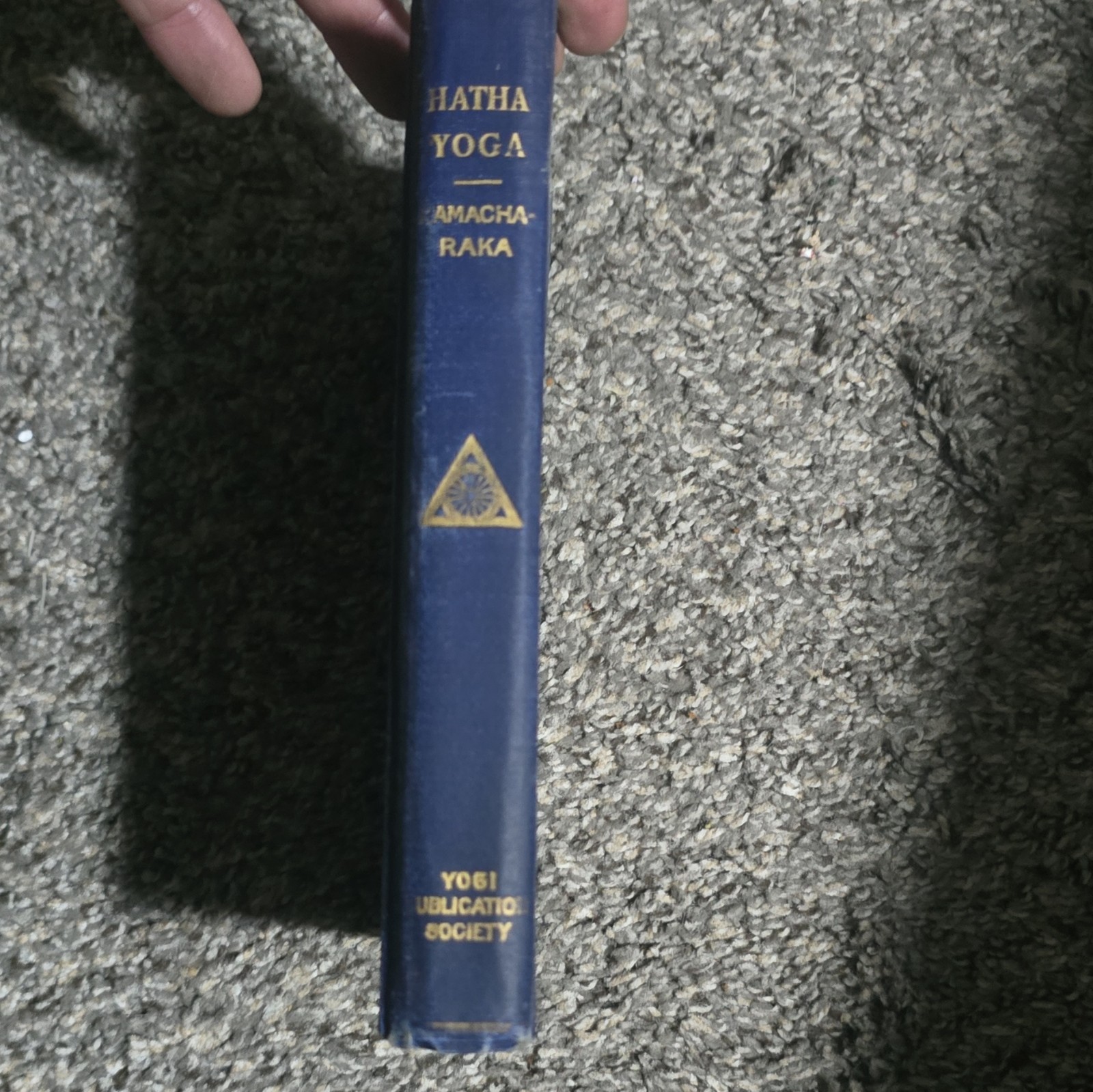 Yogi Ramacharaka Hatha Yoga or the Yogi Philosophy HC 1904