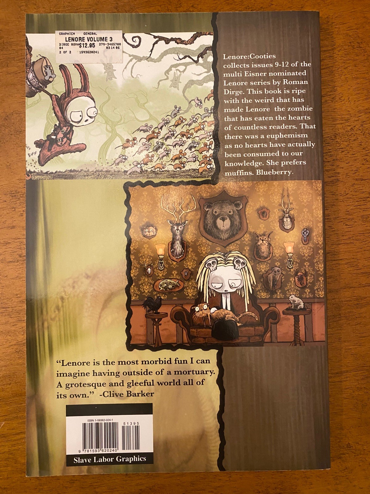 Lenore First Edition Vol 1 TPB Set: Noogies, Wedgies, and Cooties by Roman Dirge
