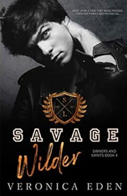 Savage Wilder : Dark New Adult High School Bully Romance Veronica