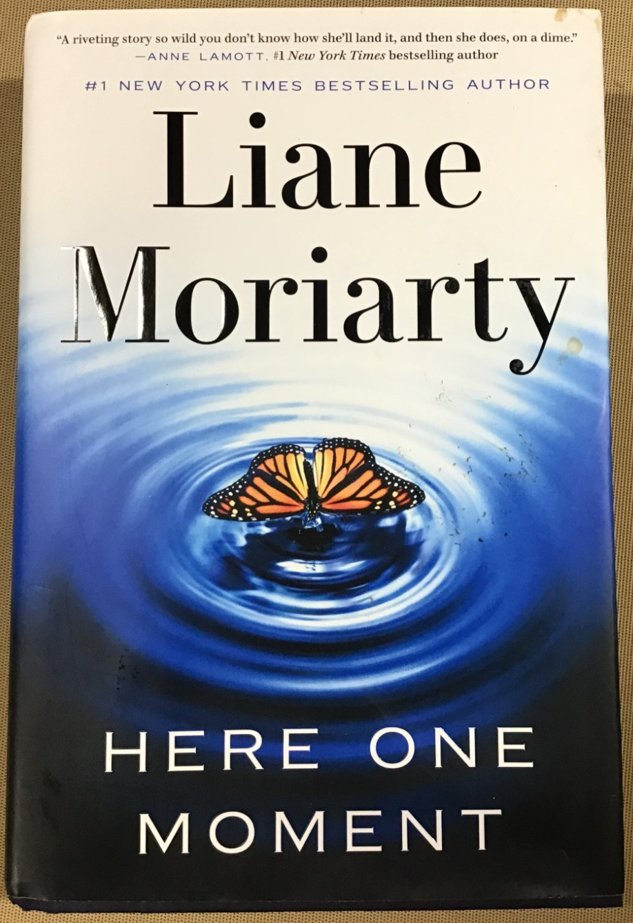 Here One Moment – by Liane Moriarty (Hardcover) NEW 📖