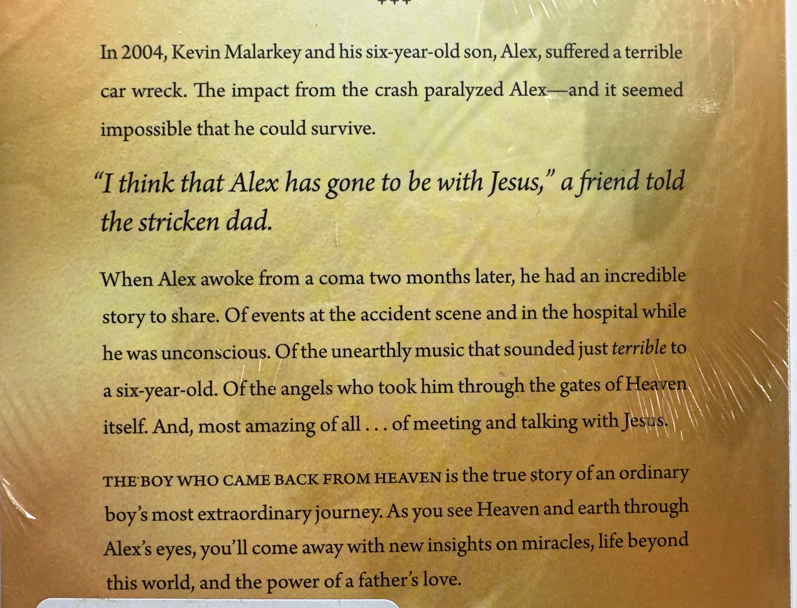 The Boy Who Came Back from Heaven – A True Story (PB) Kevin & Alex Malarkey NEW