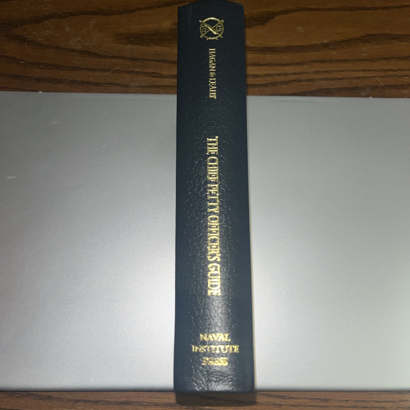 The Chief Petty Officer’s Guide by Hagan, John; Leahy, Jack