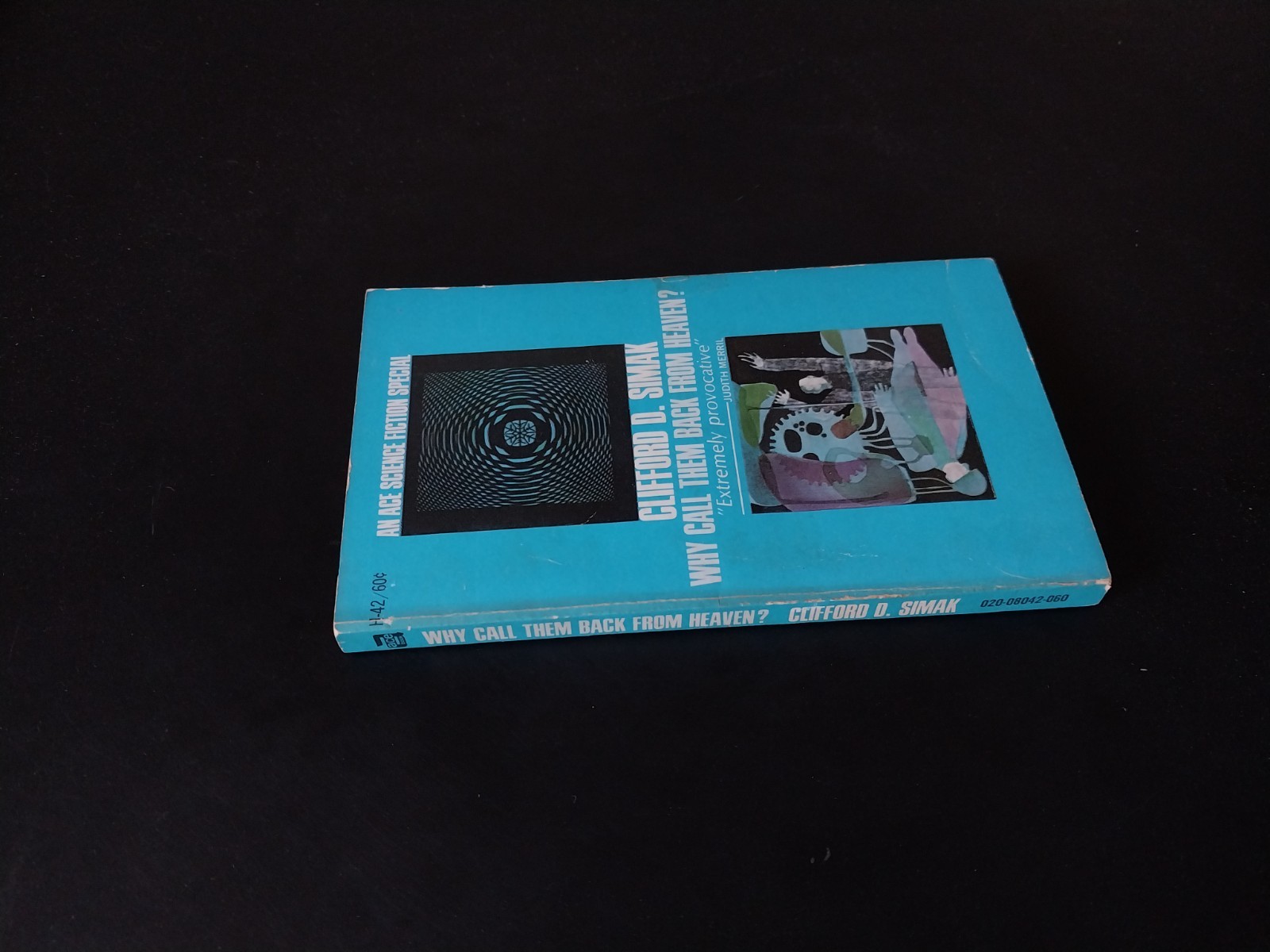 Clifford D. Simak – Why Call Them Back From Heaven? – Ace First Printing 1968
