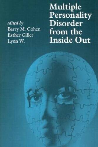 Multiple Personality Disorder From the Inside Out – Paperback – GOOD