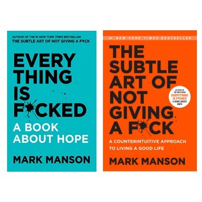 (Combo Pack) Everything is Fucked & The Subtle Art of Not Giving A Fuck