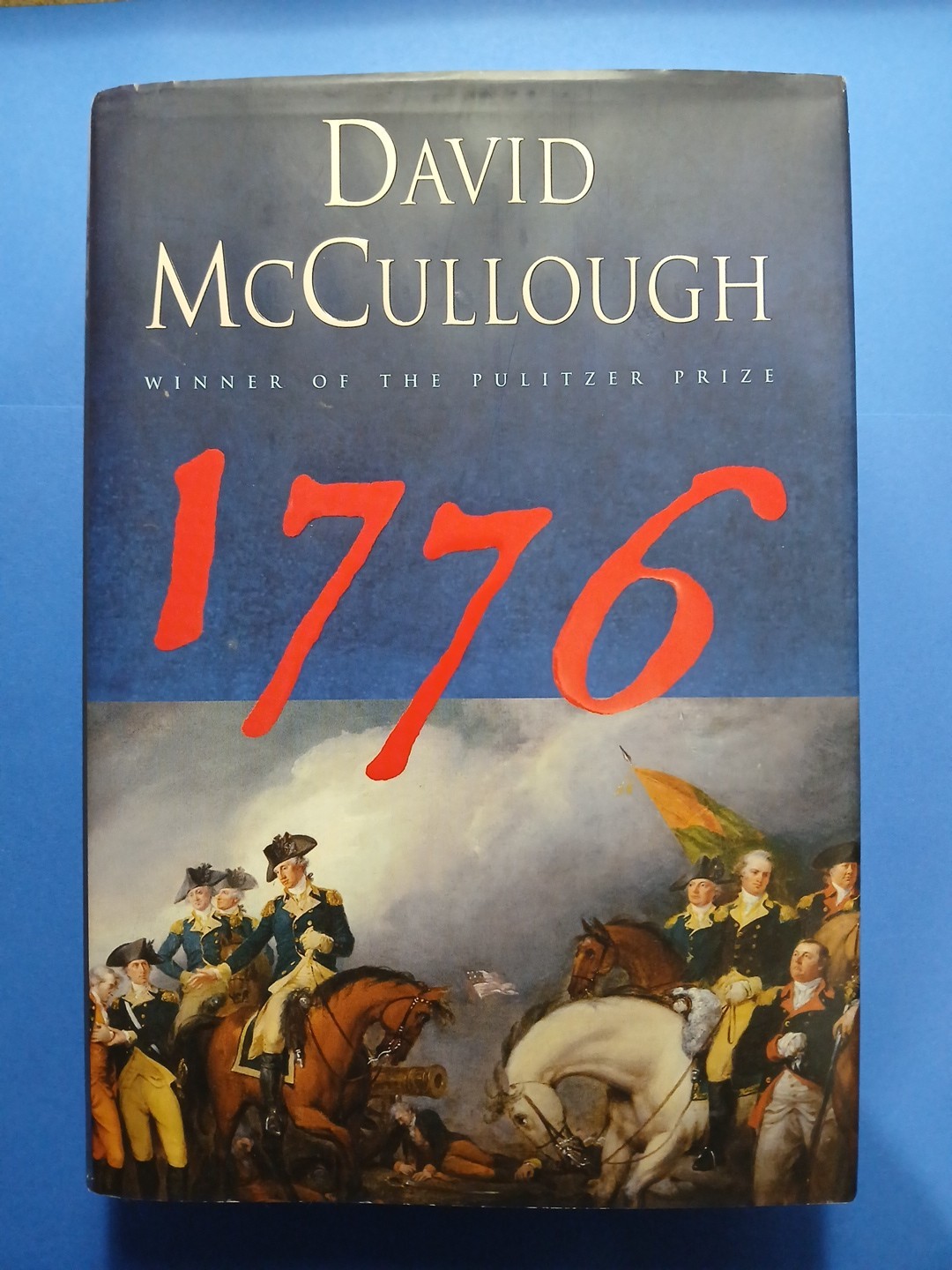 1776 by David McCullough SIGNED First Edition 1st Printing To Christopher