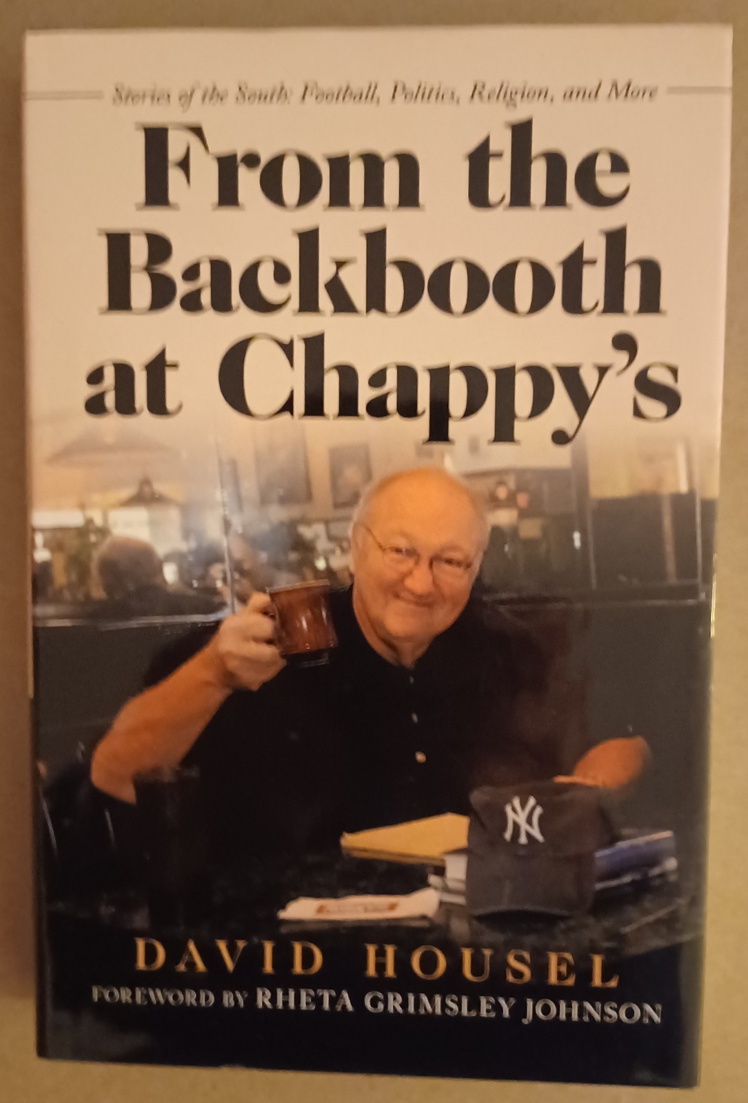 From the Backbooth at Chappy’s: Stories of the South: Football,… (Signed)