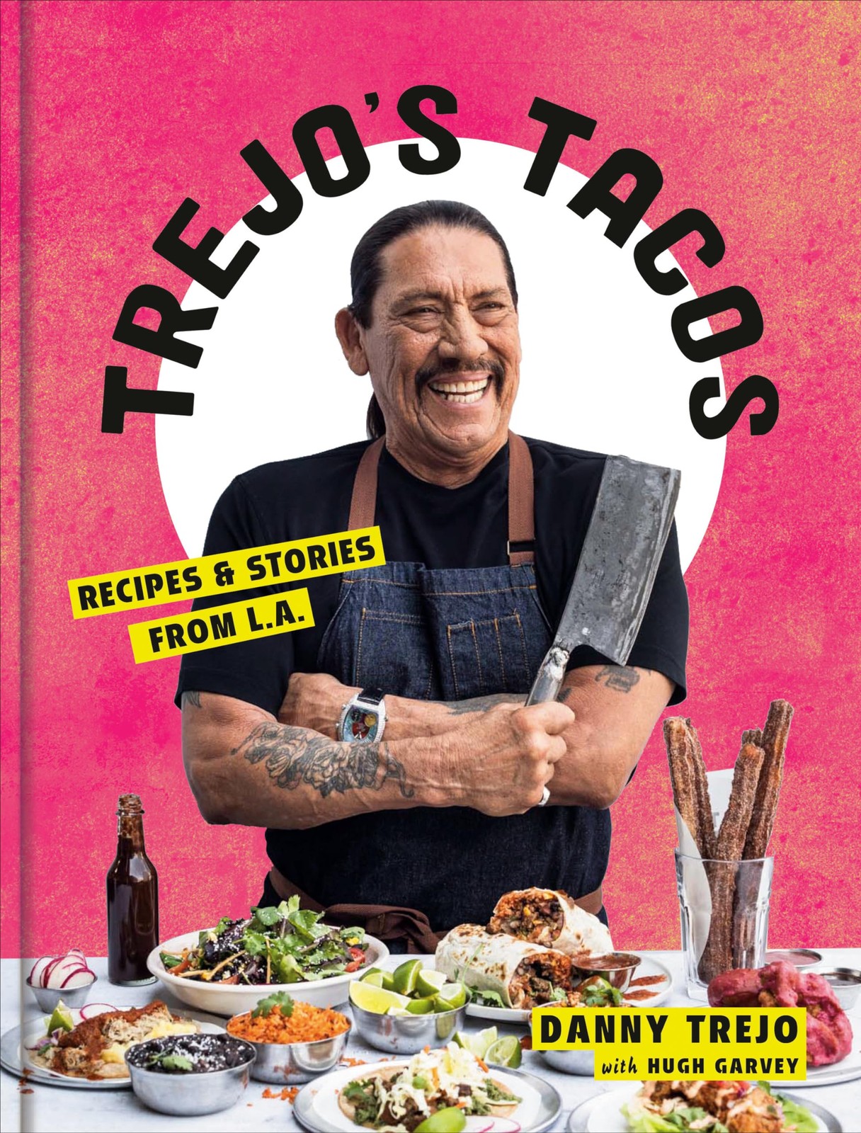 Trejo’s Tacos: Recipes and Stories from L.A.: A Cookbook, Trejo, Danny, Excellen