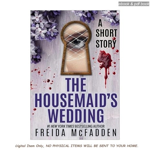 The Housemaid’s Wedding: A Short Story, Freida McFadden 2026