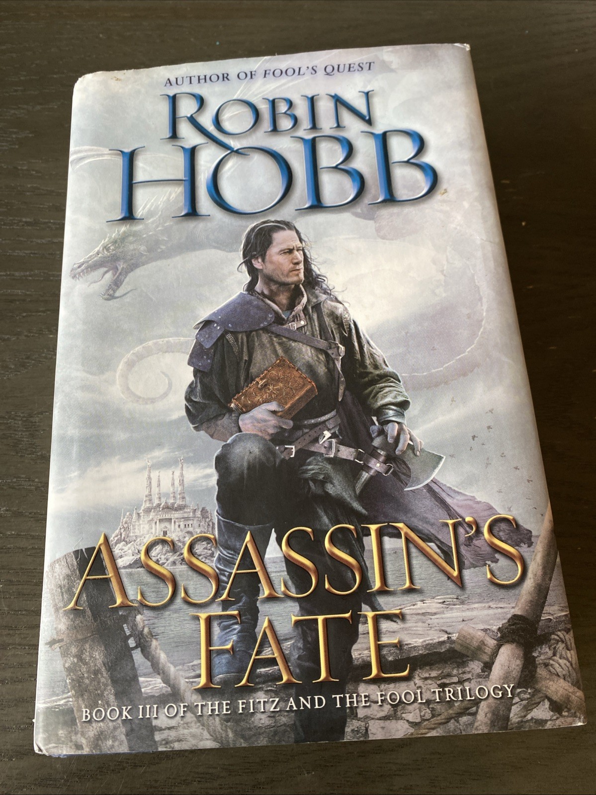 Assassin’s Fate Book III of the Fitz and the Fool Trilogy Robin Hobb 1st edition