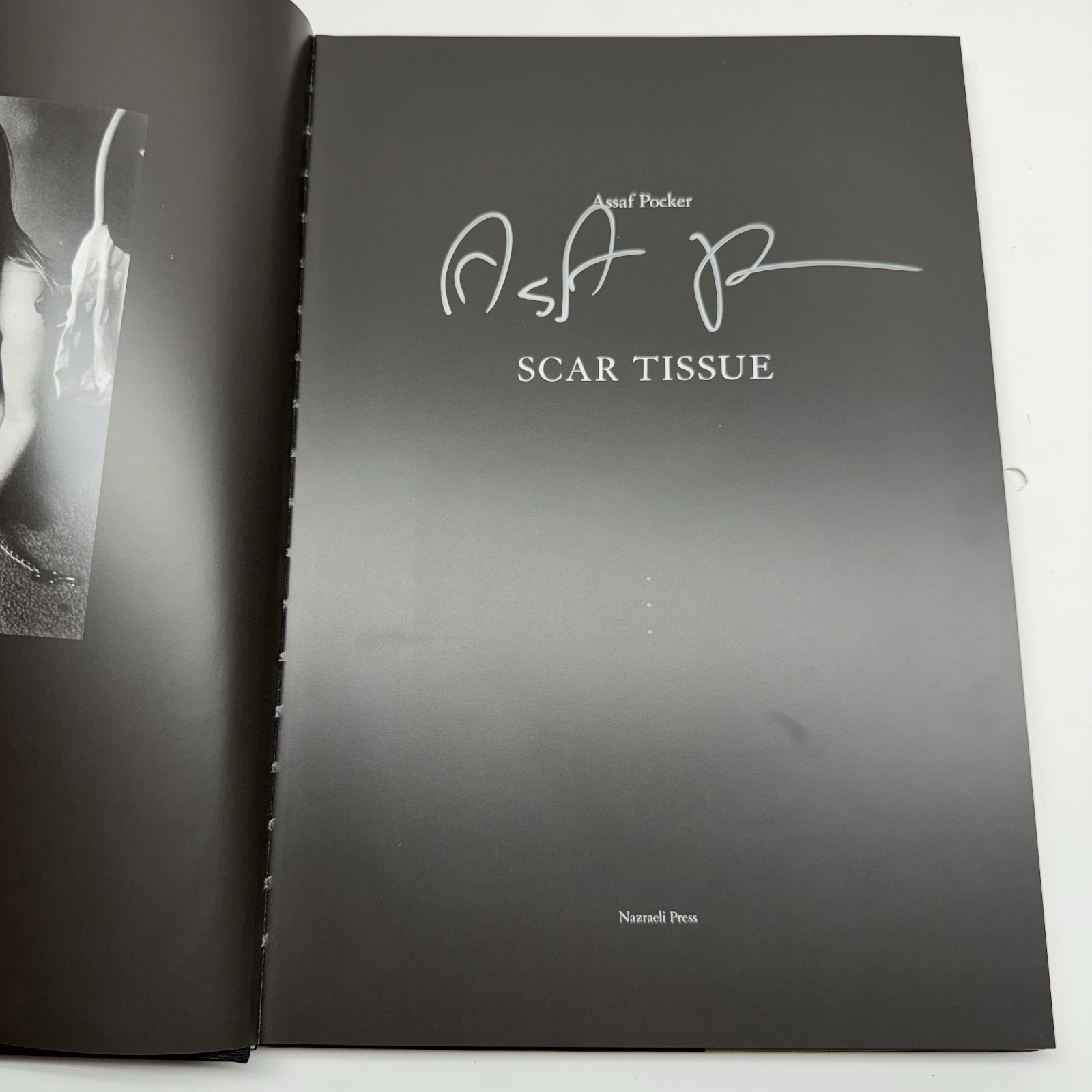 Scar Tissue Assaf Pocker Art Photography Book HAND SIGNED by author – READ