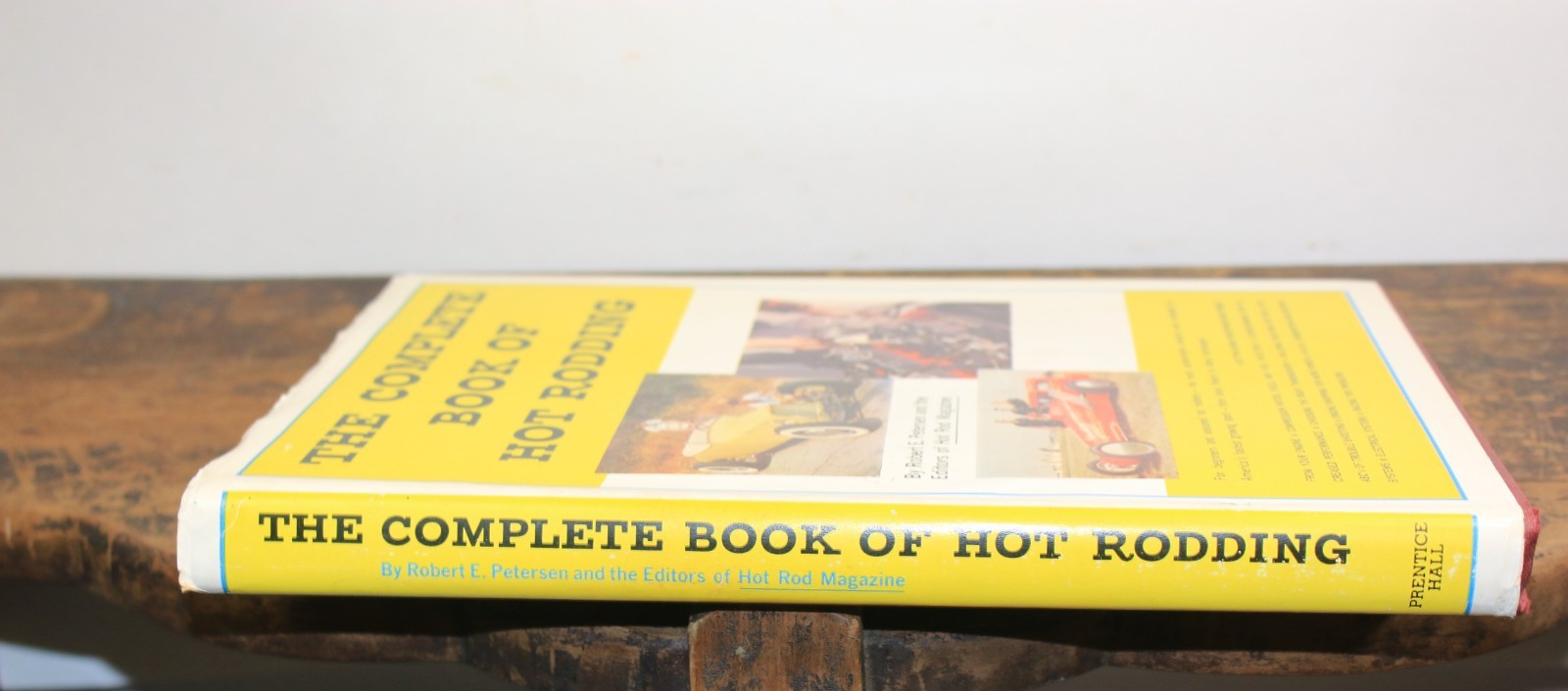 The Complete Book of Hot Rodding Robert E. Petersen Hardcover 7th Edition 1966