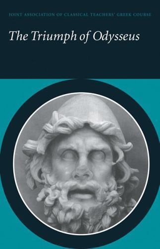 Triumph of Odysseus Bks. 21 & 22 : Homer’s Odyssey by Joint Association of…