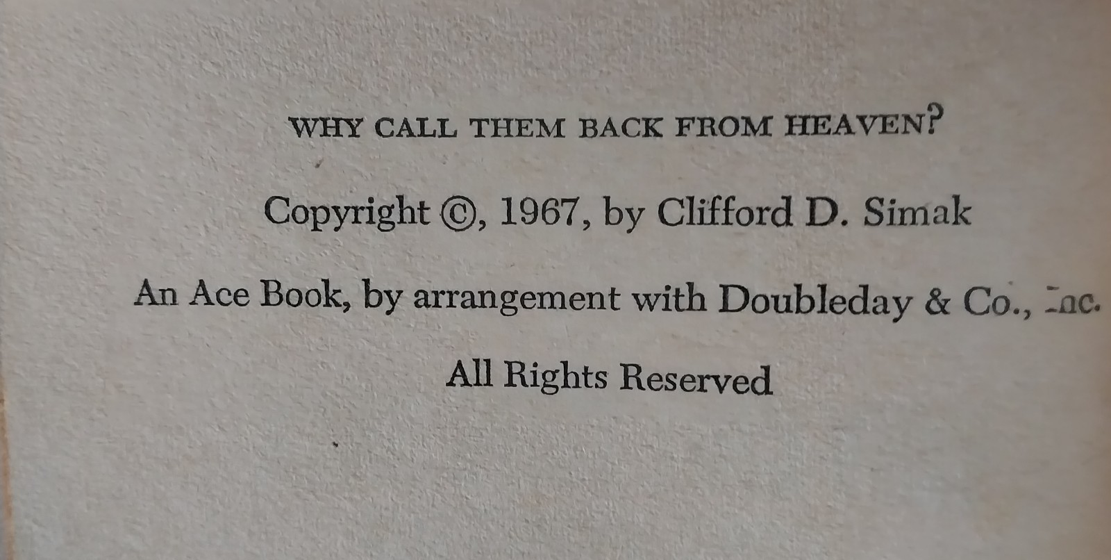 Clifford D. Simak – Why Call Them Back From Heaven? – Ace First Printing 1968