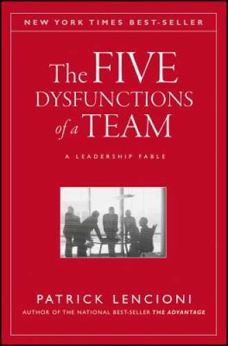 The Five Dysfunctions of a Team: A Leadership Fable – Hardcover – VERY GOOD