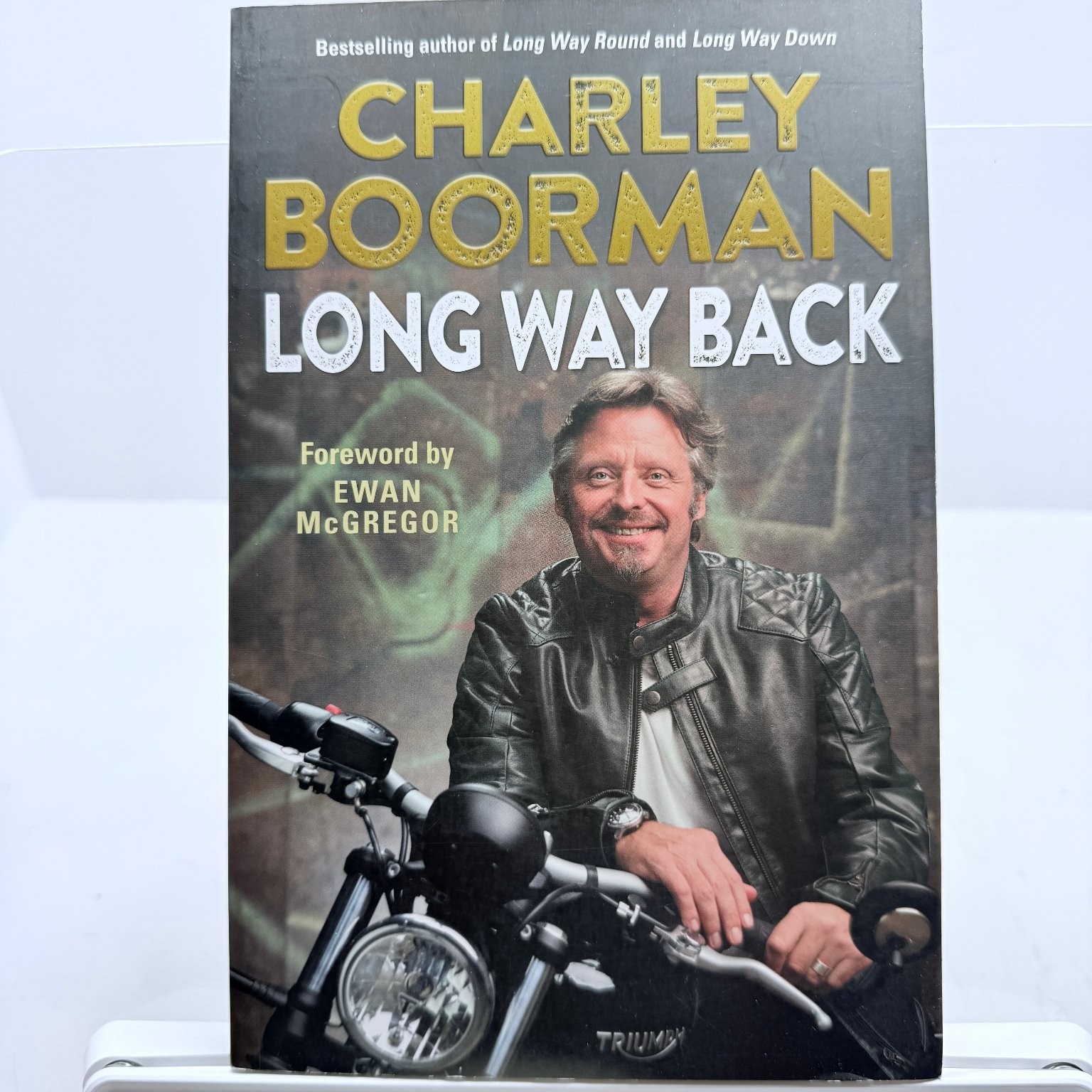 Long Way Back Charley Boorman 2017 First Edition Paperback AA Publishing