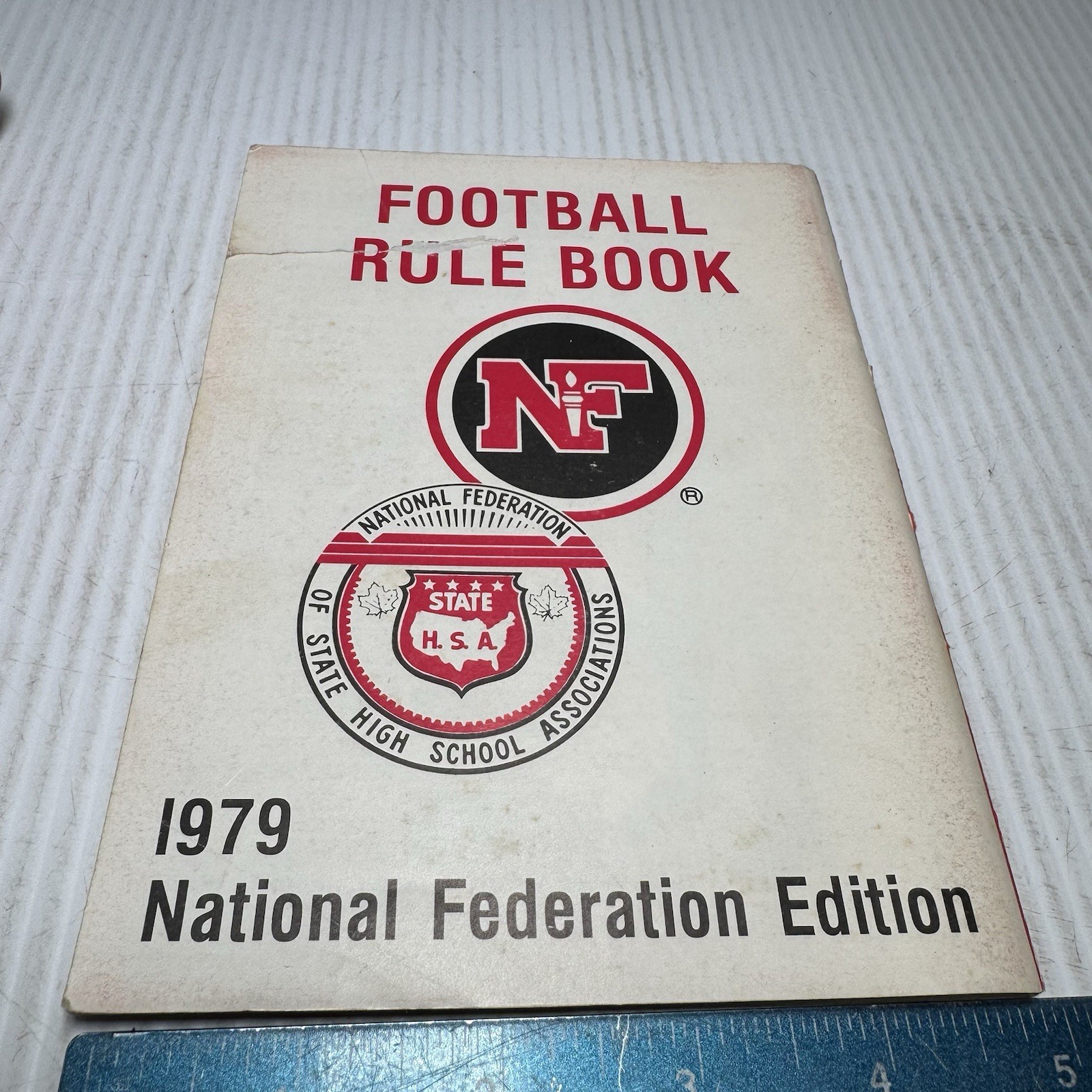 1979 National Alliance Edition FOOTBALL RULES BOOK Highschool PB Donald Holcomb