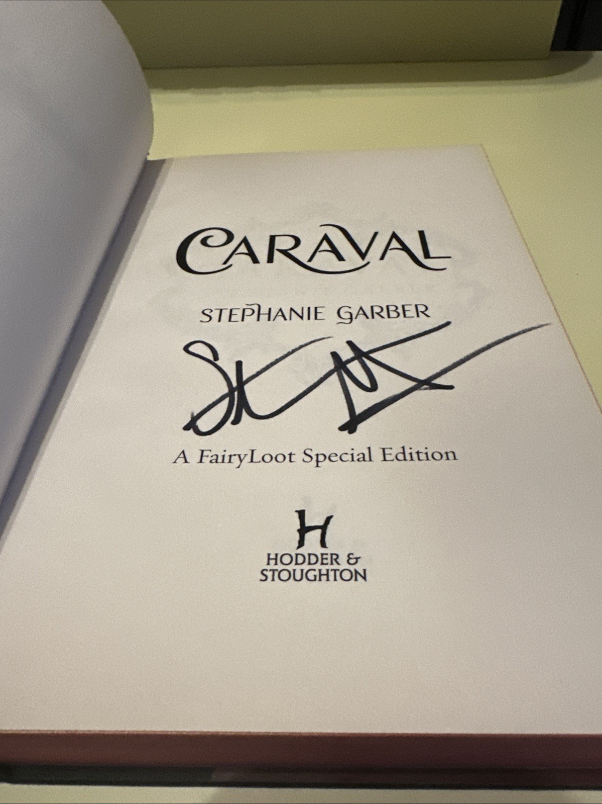CARAVAL DELUXE EDITION STEPHANIE GARBER HC RARE COLLECTIBLE SIGNED BOOK C3