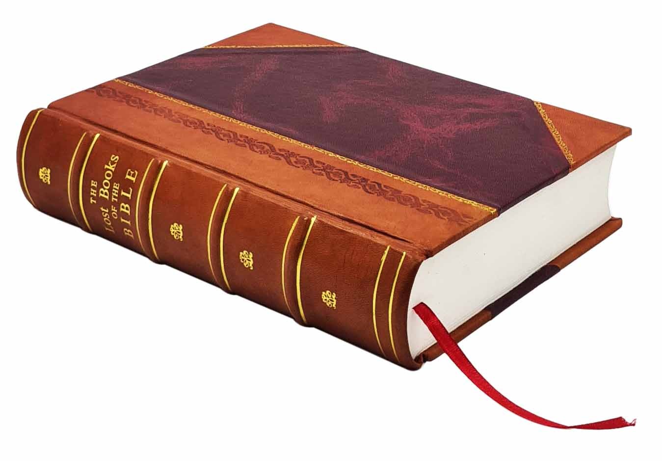 The Lost Books Of The Bible And The Forgotten Books Of Eden 1926 [Leather Bound]