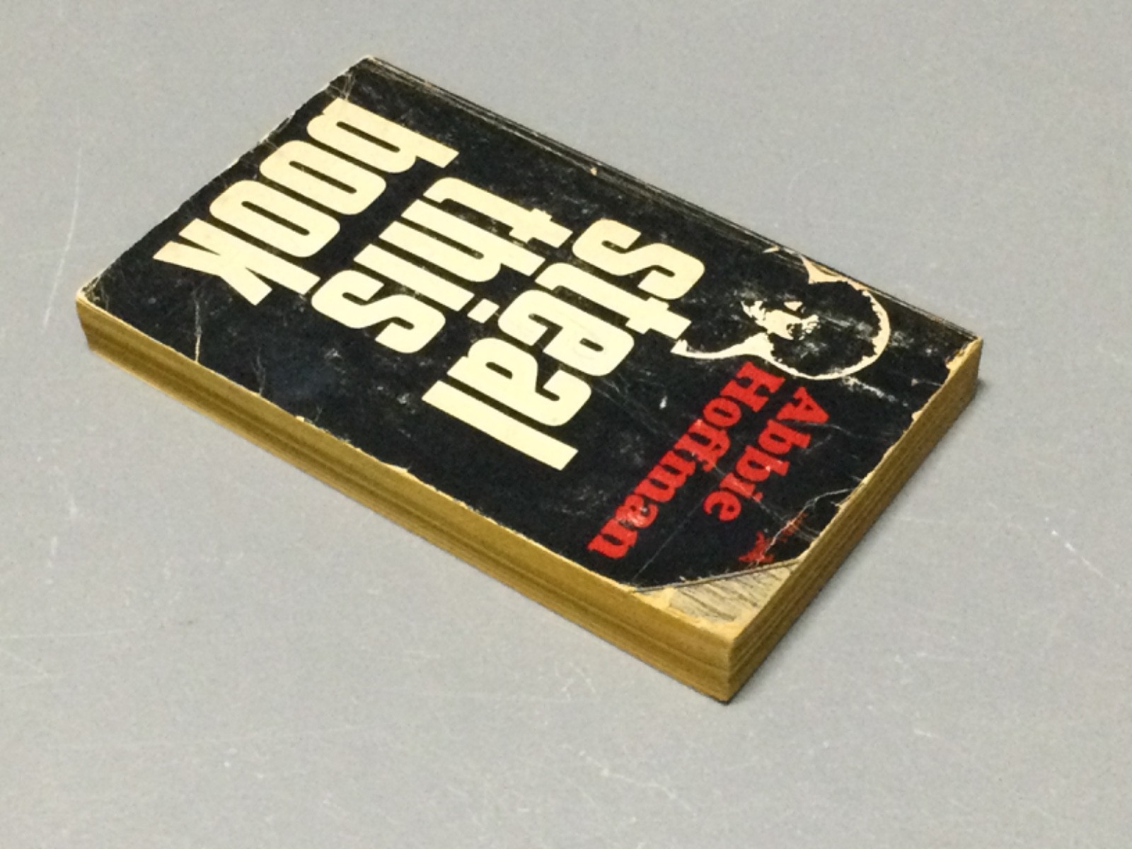Steal This Book by Abbie Hoffman – 1971 1st Pirate Edition 5th Printing