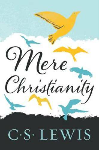 Mere Christianity – Paperback By C. S. Lewis – VERY GOOD