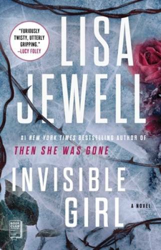Invisible Girl: A Novel – Paperback By Jewell, Lisa – GOOD