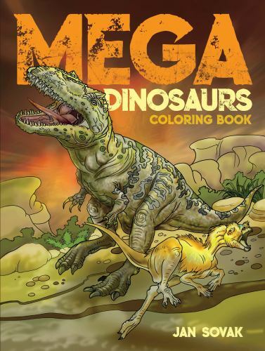 Mega Dinosaurs Coloring Book (Dover Dinosaur Coloring Books) (paperback)