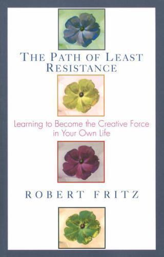 The Path of Least Resistance: Learning to Become the Creative Force in Your…